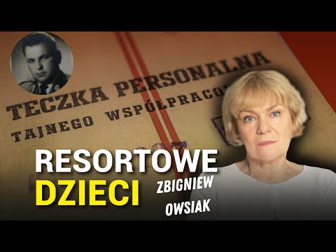 Jak Zbigniew Owsiak utrwalał komunizm w Polsce. Resortowe dzieci (odc.1)