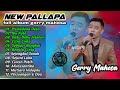 Full Album NEW PALLAPA Gerry Mahesa