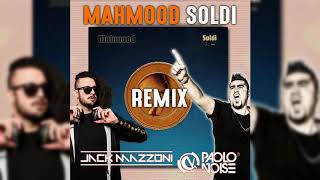 Mahmood - Soldi Jack Mazzoni  Paolo Noise Remix