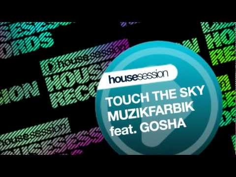 Muzikfabrik feat. Gosha - Touch The Sky (Sanya Shelest Remix)