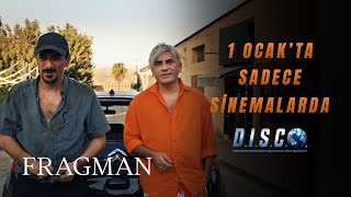 D.I.S.C.O. - Fragman | 1 Ocak'ta sadece sinemalarda!