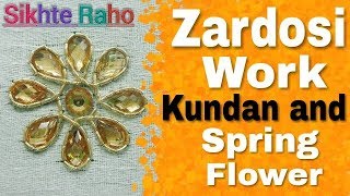 Zardosi Work  Kundan and spring Stitch flower  han