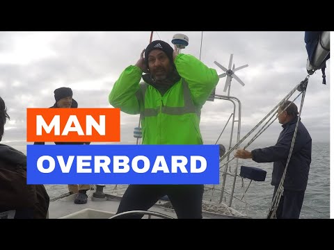 EP9 - MAN OVERBOARD DRILLS