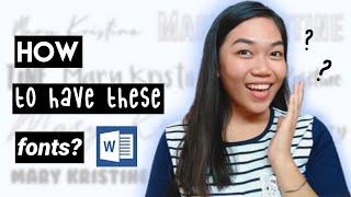 HOW TO DOWNLOAD AND INSTALL FONTS IN MICROSOFT WORD | Mary Kristine