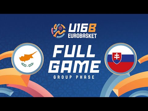 Group Phase | Cyprus v Slovakia | Full Basketball Game | FIBA U16 EuroBasket 2025 Division B