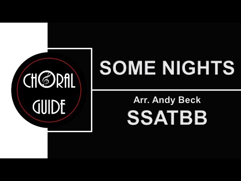 Some Nights - SSATBB | Arr Andy Beck