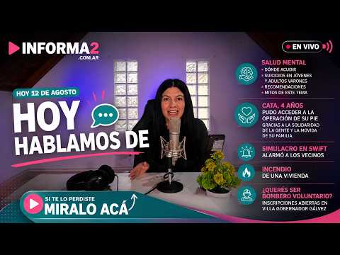 #4 🎙️ INFORMA2 STREAM | MIÉRCOLES 12 DE AGOSTO