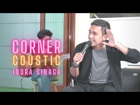 Corner Coustic with Indra Sinaga