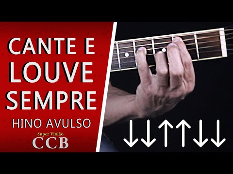 Cante E Louve Sempre - Hinos Avulsos Ccb