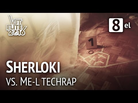 Video thumbnail for Vs. ME-L Techrap - [RR 8tel-Finale - VBT Elite 2016]