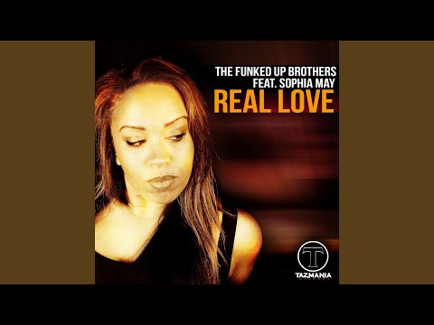 Real Love (feat. Sophia May)