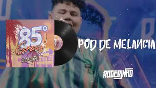 Download Pod de Melancia – MC Rogerinho