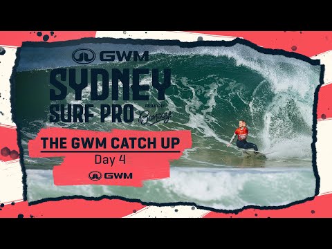 The GWM Catch Up Day 4 - GWM Sydney Surf Pro Presented By Bonsoy