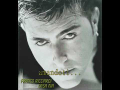 FRANCO RICCIARDI - Amandoti (Album "Casa Mia)