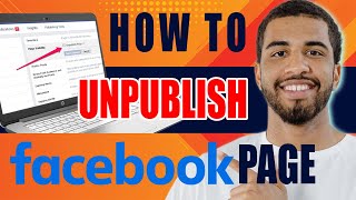 How to Unpublish a Facebook Page (2024)