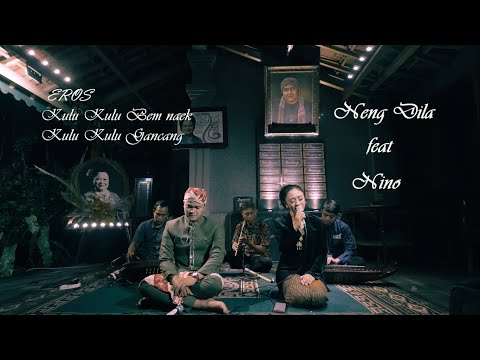 Live Session EROS KULU KULU BEM NAEK KULU KULU GANCANG NENG DILA feat NINO