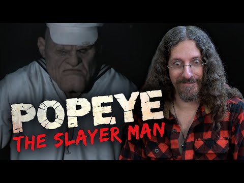Popeye the Slayer Man Review | A Sore for Sight Eyes