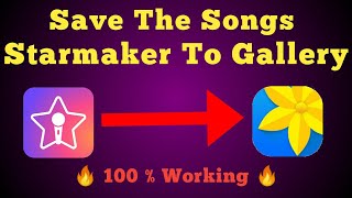 How To Download Starmaker Songs Easily  How To Sav