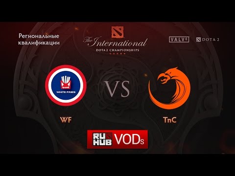 White Fries Gaming vs TNC-Gaming.Квалификации TI6, SEA