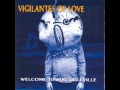 Vigilantes Of Love - 9 - Sympathy - Welcome To Struggleville (1994)