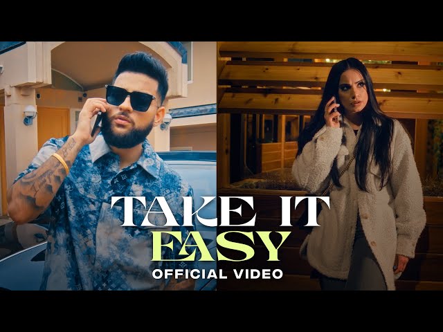Take It Easy Lyrics English Translation – Karan Aujla