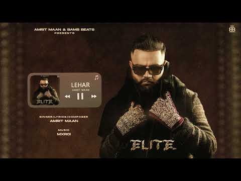 Lehar ( Official Audio ) Amrit Maan | Mxrci | Punjabi Songs 2024 | Bamb Beats