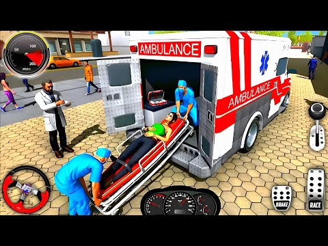 Ambulance City Rescue Simulator - 911 US Emergency Ambulance Driving 3D - Android Gameplay 