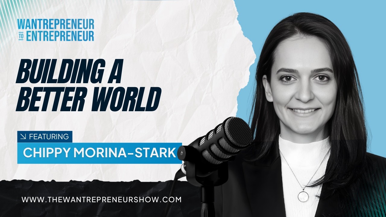 Building a Better World (And a Profitable Business) One Data Point at a Time w/ Chippy Morina-Stark