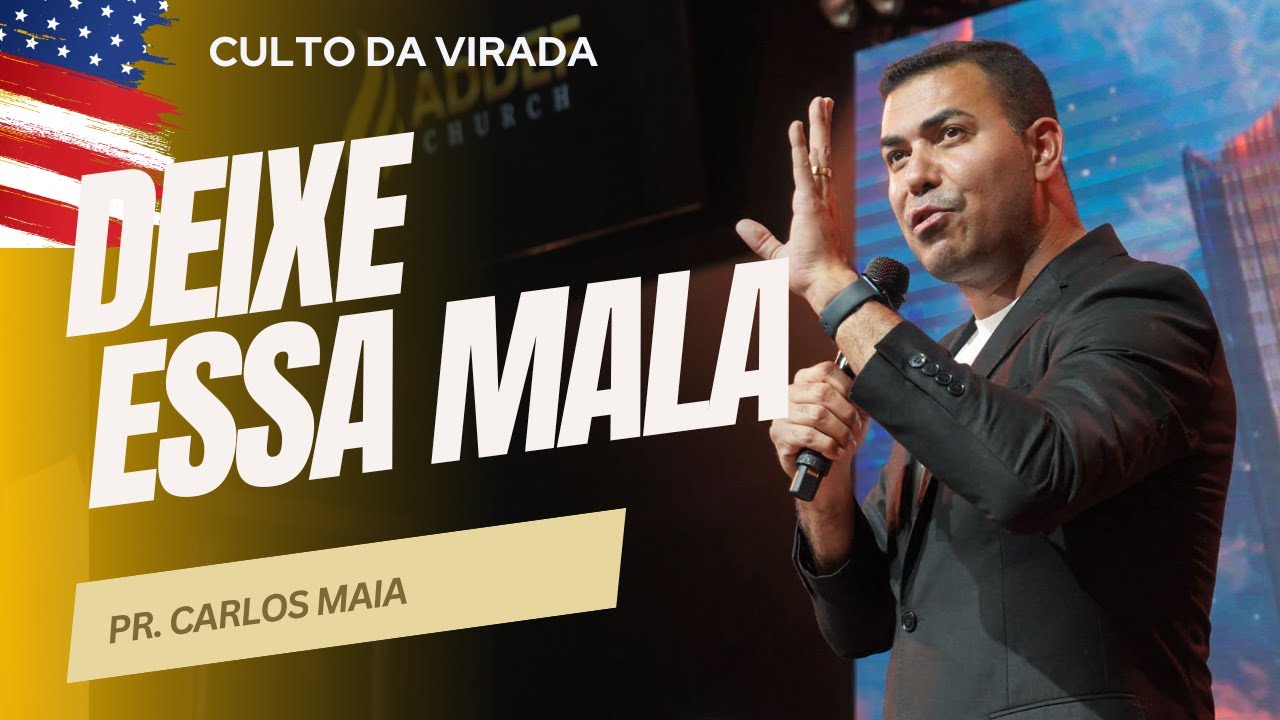 DEIXE ESSA MALA | PR. CARLOS MAIA