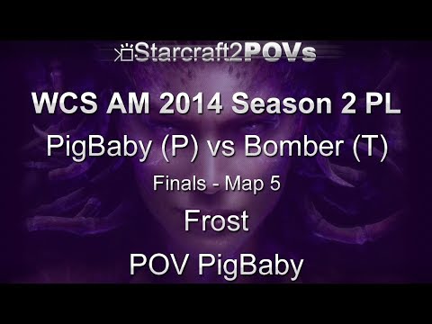 SC2 HotS - WCS AM 2014 S2 PL - PigBaby vs Bomber - Finals - Map 5 - Frost - PigBaby