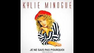 Kylie Minogue - Je Ne Sais Pas Pourquoi (Moi Non Plus Mix) [Un Autre Amour Edit]