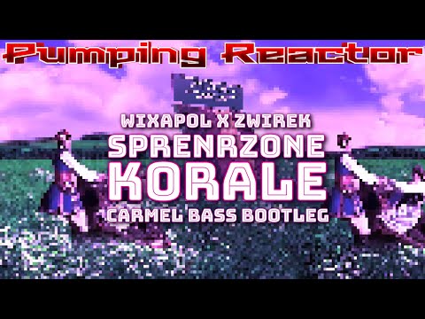 WIXAPOL X ZWIREK - Sprenrzone Korale (Caramel Bass Bootleg)