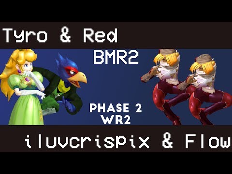 BMR2 Doubles - Tyro & Red vs iluvcrispix & Flow - Phase 2 WR2