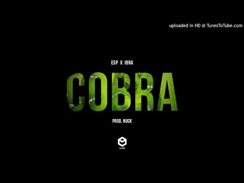 Esp - Cobra feat. Ibra (prod. Nuck)
