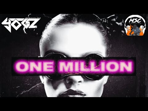 DjYogz - One Million Remix