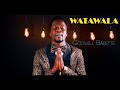 Watawala by Godwill Babette