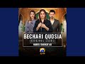 Bechari Qudsia (Original Score)