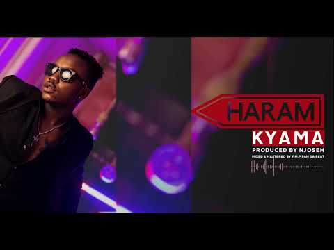 Kyama - Haram (Gangsta Love) Official Audio