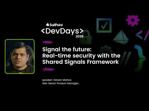 Signal the future: Real-time security with the Shared Signals Framework