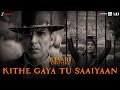 Kithe Gaya Tu Saaiyaan Kesari Chapter 2 Akshay Kumar Ananya P Shashwat S Irshad K Shanya K