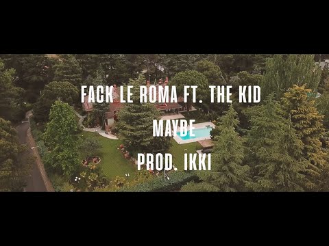 MAYBE FT THE KID (PROD BY IKKI)