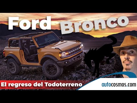 Ford Bronco el regreso del todoterreno | Autocosmos