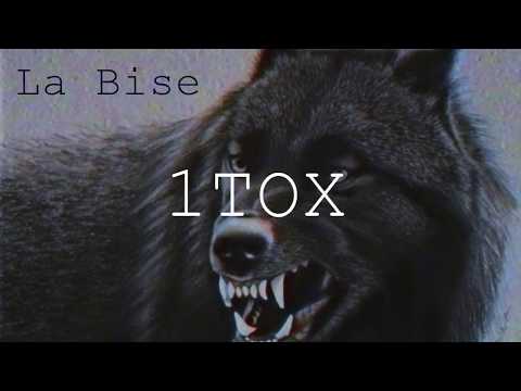 1TOX X PE - La Bise