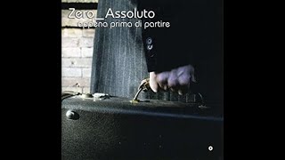 ZERO ASSOLUTO - SEDUTO QUA (SENTADO ACÁ)
