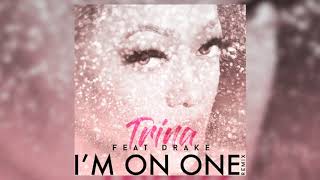►Trina &amp; Drake - I&#39;m On One [REMIX] (NEW SONG 2018)◄