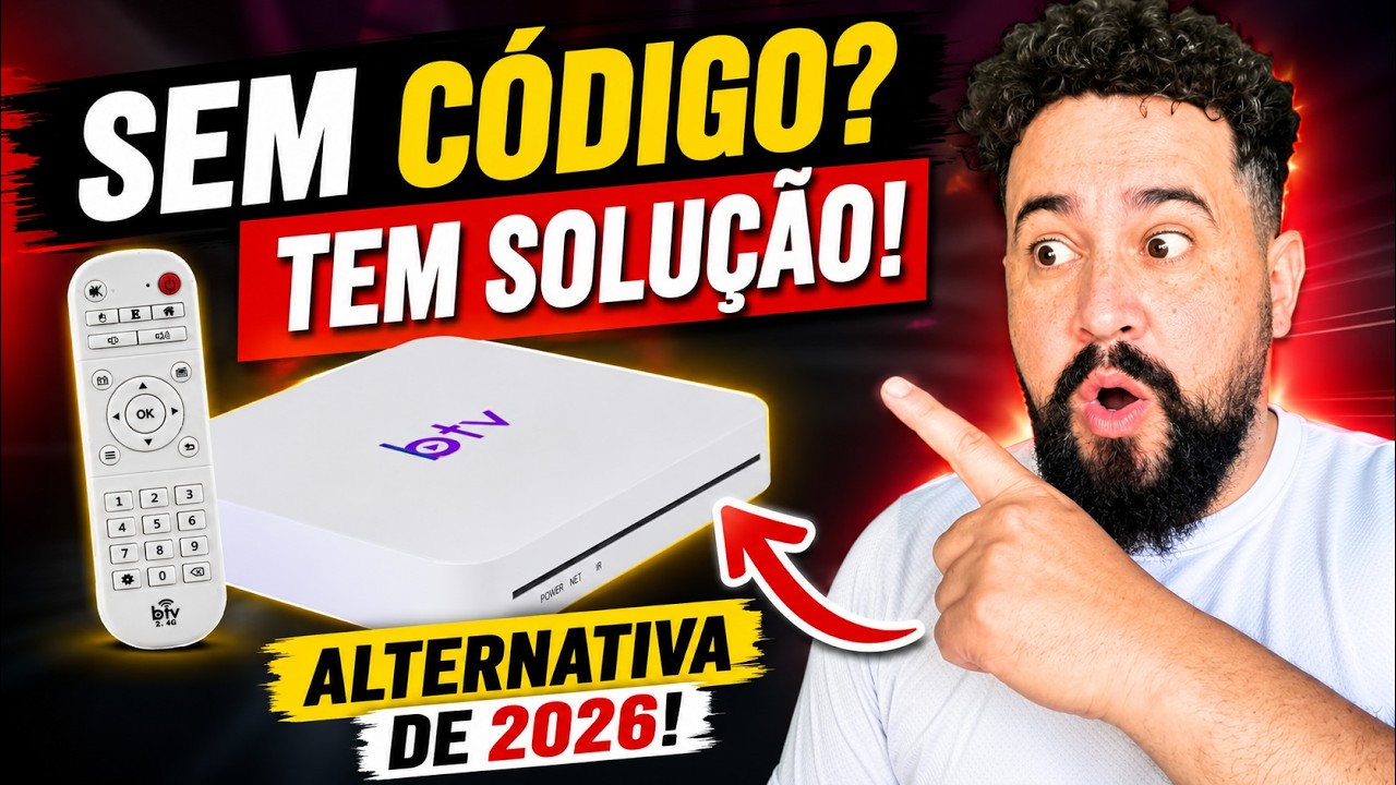 🚨 BTV PEDINDO CÓDIGO DE ATIVAÇÃO? VEJA A MELHOR ALTERNATIVA EM 2026!