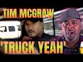 THIS MADE MY DAY!! Tim McGraw - Truck Yeah (Official Music Video)