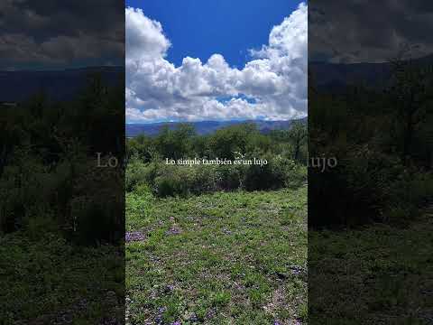 Achiras Arriba | La belleza de lo simple