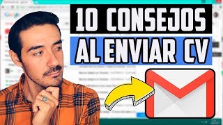 10 CONSEJOS AL ENVIAR EL CURRICULUM POR E-MAIL I CÓMO ENVIAR MI HOJA DE VIDA POR CORREO