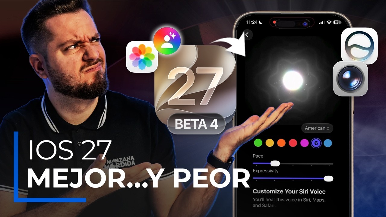iOS 27 beta 4: más de 15 cambios… pero hay un PROBLEMA